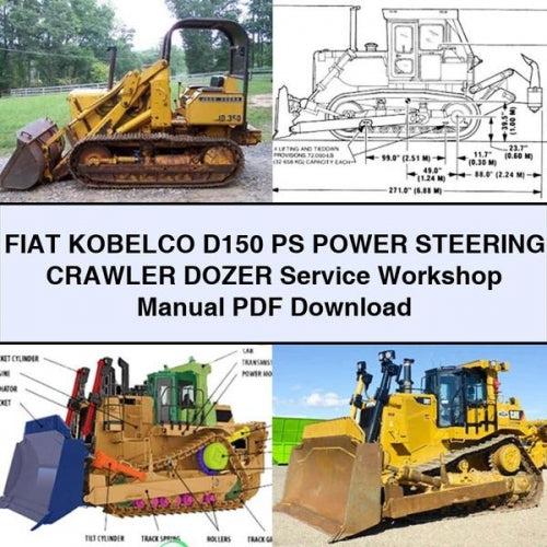 Fiat Kobelco D150 PS Power Steering Crawler Dozer Service Repair Workshop Manual PDF