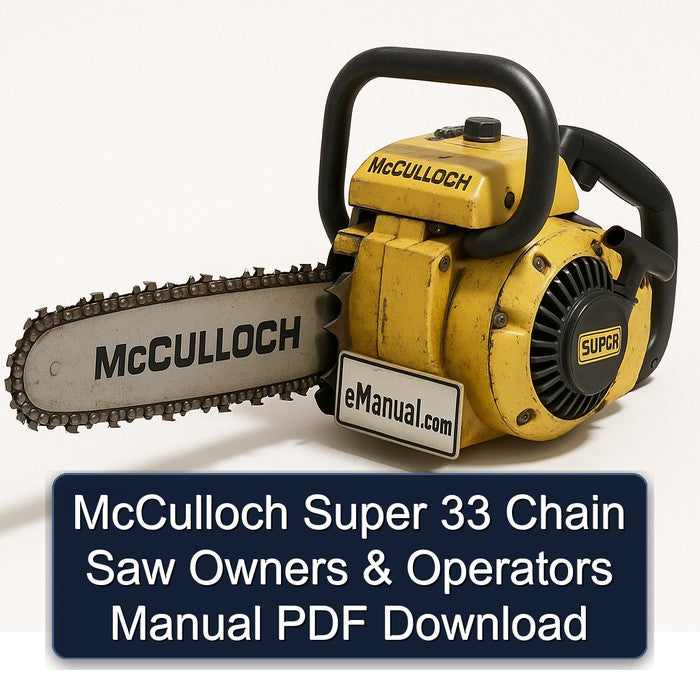 Mcculloch Super 33 Chain Saw Owners Operators Operator's Manual PDF