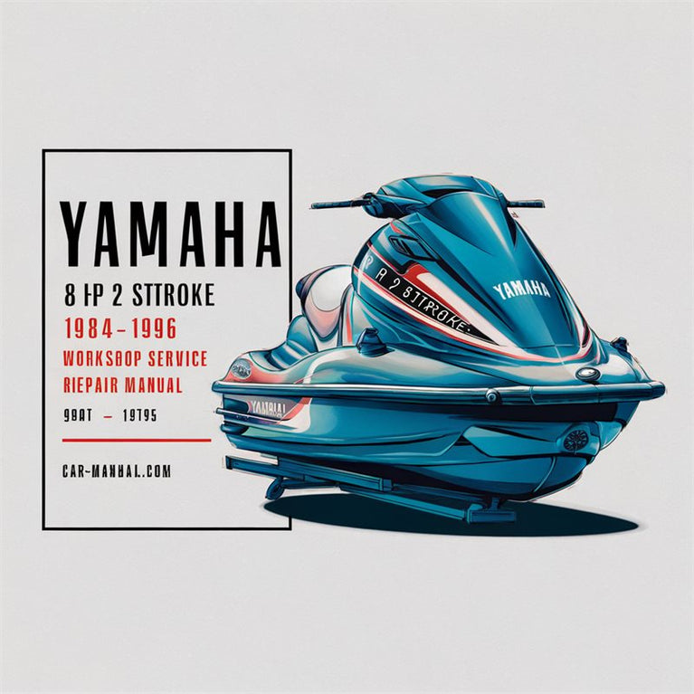1984-1996 Yamaha 8 HP 2 Stroke Service Repair Workshop Manual PDF