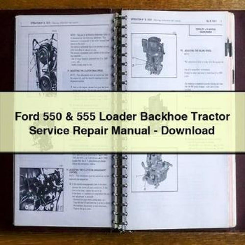 Ford 550 555 Loader Backhoe Tractor Service Repair Workshop Manual PDF