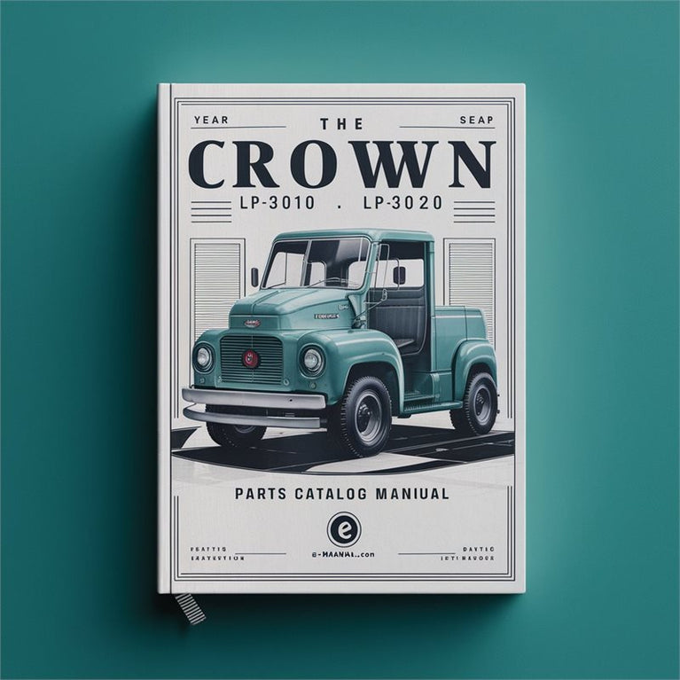 Crown LP3010 LP3020 Lift Truck Parts Catalog PDF