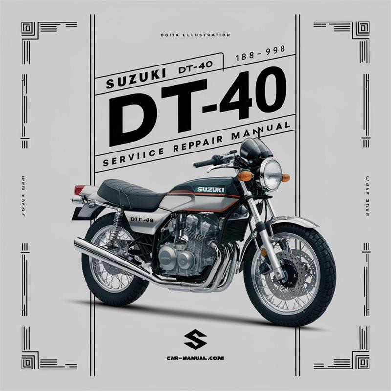 1988-1998 Suzuki DT40 DT-40 Service Repair Workshop Manual PDF