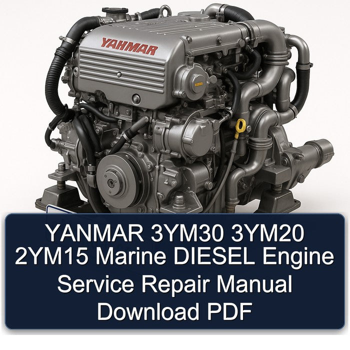 Yanmar 3ym30 3ym20 2ym15 Marine Diesel Engine Service Repair Workshop Manual PDF