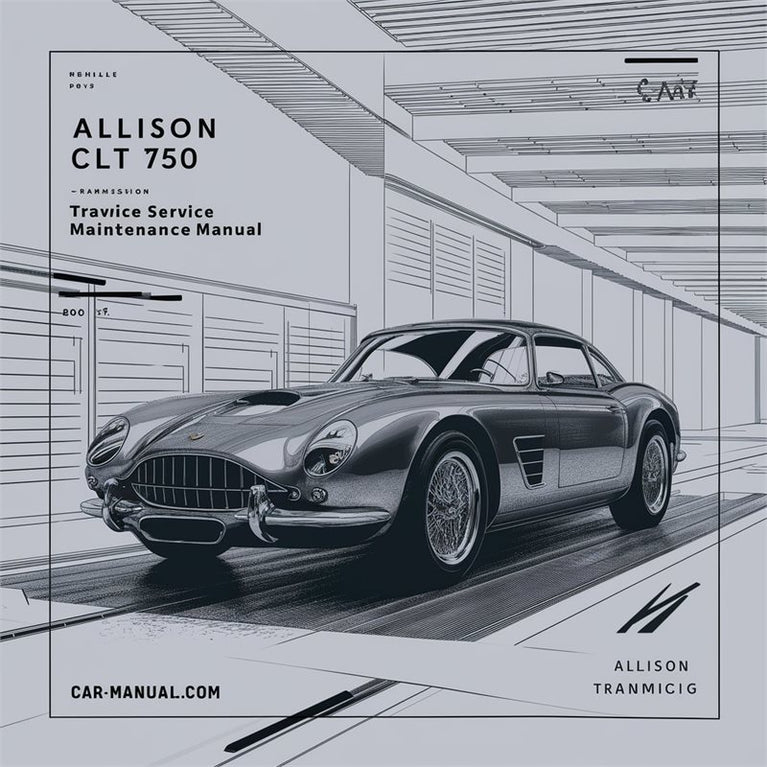 Allison Transmission Clt 750 Service Repair Workshop Manual PDF