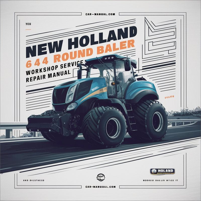 New Holland 644 Round Baler Service Repair Workshop Manual PDF