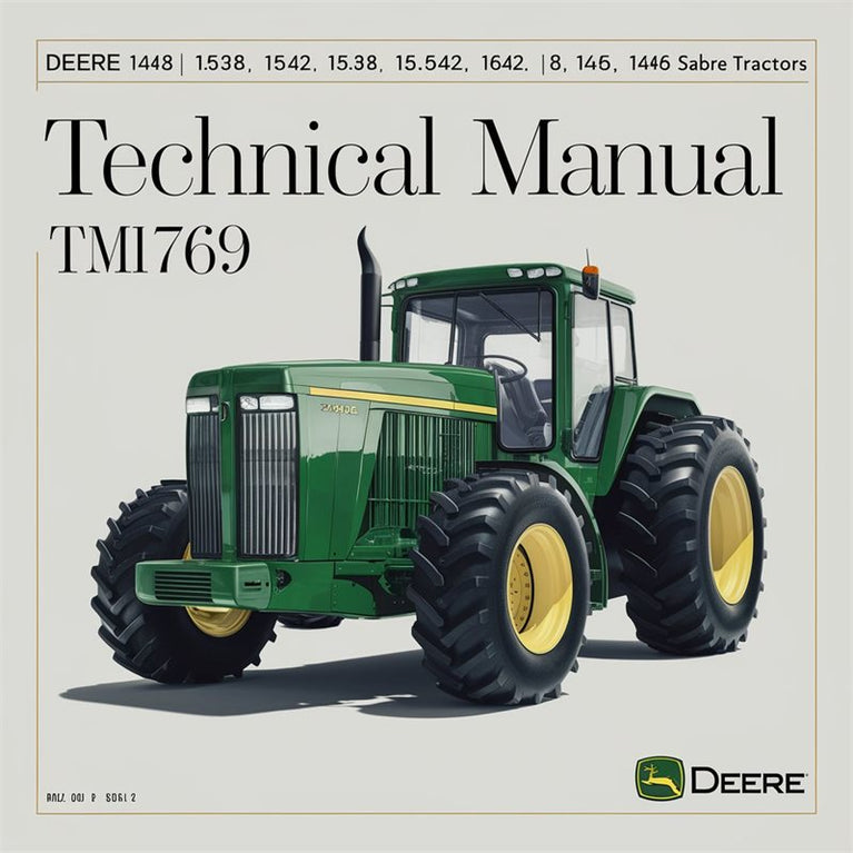 Deere 1438 1538 1542 15.538 15.542 1642 1646 1742 1846 2046 Sabre TM1769 Service Repair Workshop Manual PDF
