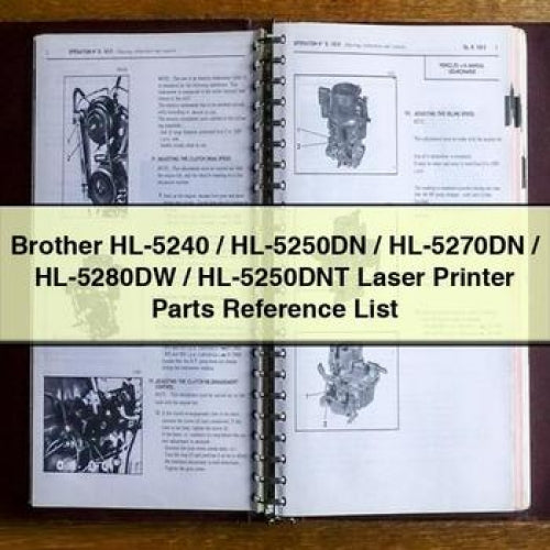 Brother HL-5240 / Hl-5250dn Hl-5270dn Hl-5280dw Hl-5250dnt Laser Printer Parts Reference List Service Repair Workshop Manual PDF