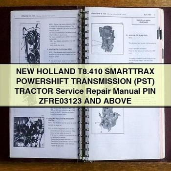 New Holland T8.410 SMARTTRAX POWERSHIFT Transmission (PST) Tractor Service Repair Manual PIN ZFRE03123 And Above