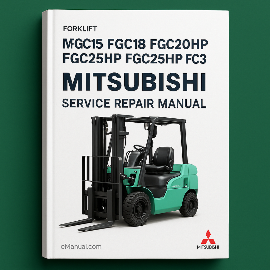 Mitsubishi FGC15 FGC18 FGC20 FGC20HP FGC25HP FGC30 Gabelstapler (Motor) Service-Reparaturhandbuch