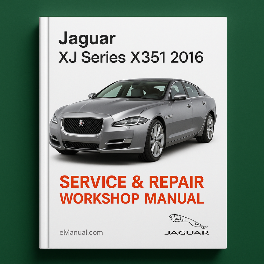 Jaguar XJ-Serie X351 2016 Service-Reparatur-Werkstatthandbuch