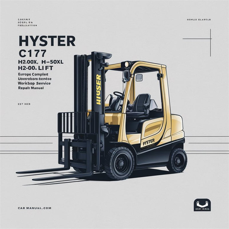 Hyster C177 H2.00xl H2.50xl H3.00xl Europe Forklift Service Repair Workshop Manual PDF