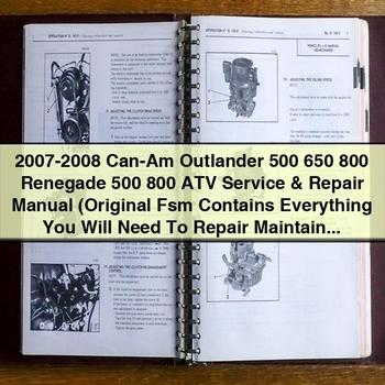 2007-2008 Can-Am Outlander 500 650 800 Renegade 500 800 ATV Service Repair Manual (Original Fsm Contains Everything You Will Need To Repair Maintain Your Vehicle perfect For Diy)