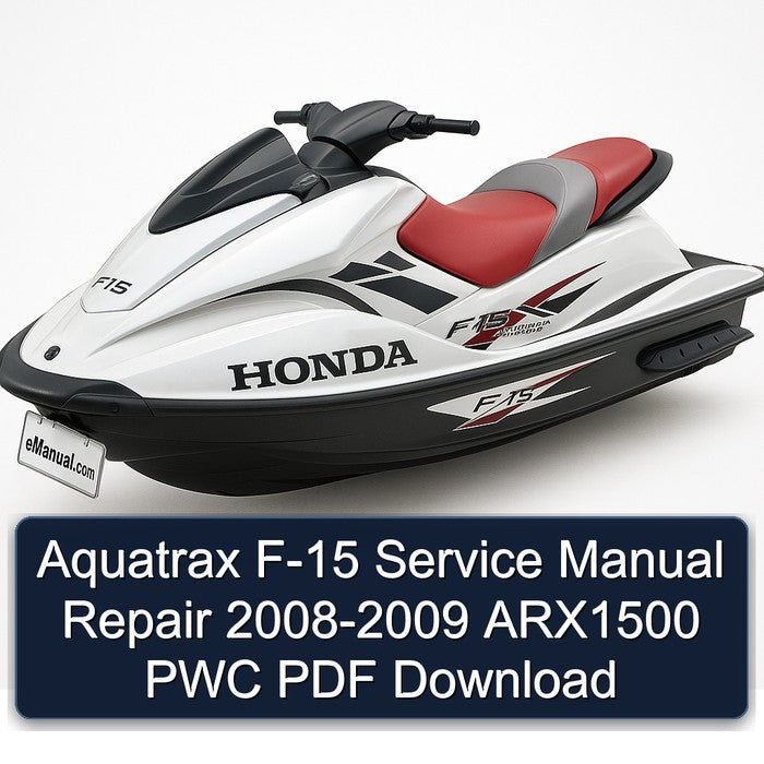 2008-2009 Aquatrax F-15 - ARX1500 PWC Service Repair Workshop Manual PDF