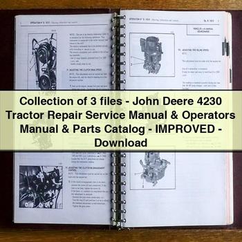 Collection of 3 files-John Deere 4230 Tractor Repair Service Manual Operators Manual Parts Catalog-Improved-PDF