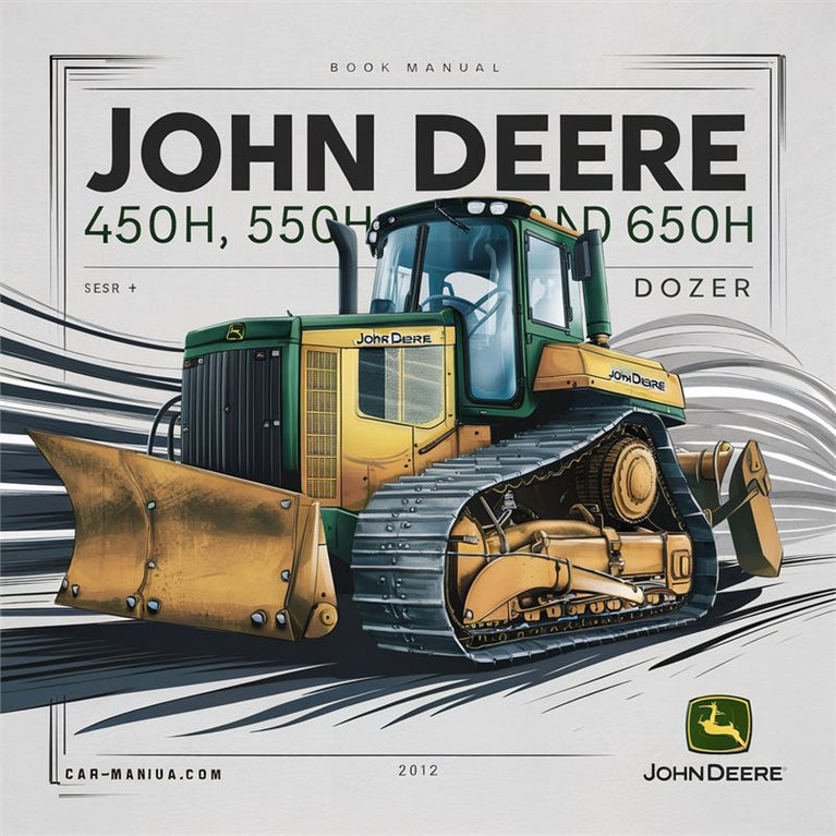 John Deere 450H 550H 650H Crawler Dozer Operator OMT182515 Operator's Manual PDF