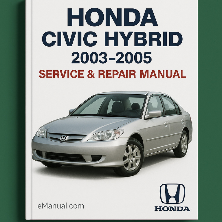 Honda Civic Hybrid Service Repair Manual 2003-2005