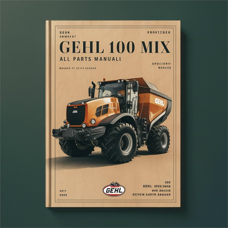Gehl 100 MIX-ALL Parts Catalog PDF