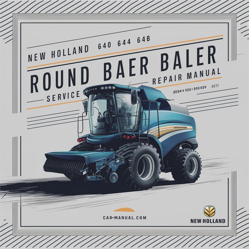 New Holland 640 644 648 Round Baler Service Repair Workshop Manual PDF