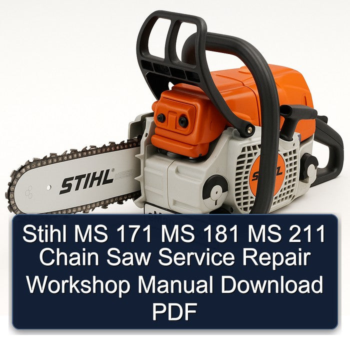 Stihl MS 171 181 211 Chain Saw Service Repair Workshop Manual PDF