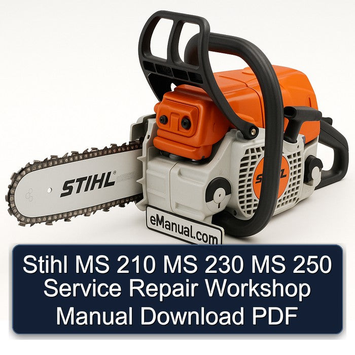 Stihl MS 210 230 250 Service Repair Workshop Manual PDF