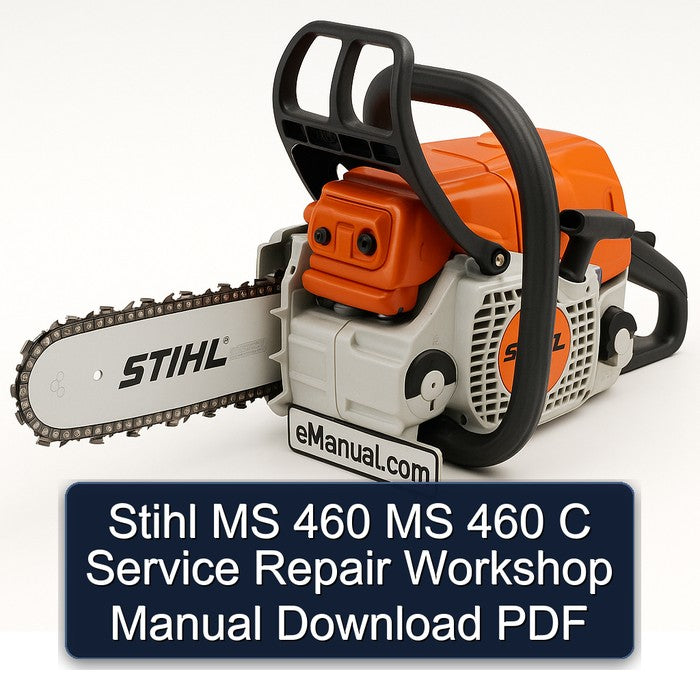 Stihl MS 460 C Service Repair Workshop Manual PDF