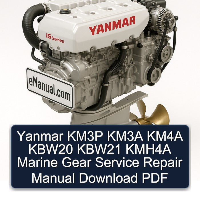 Yanmar KM3P KM3A KM4A KBW20 KBW21 KMH4A Marine Gear Service Repair Workshop Manual PDF
