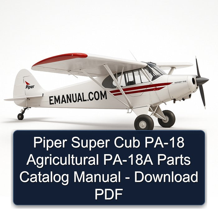 Piper Super Cub PA-18 Agricultural PA-18A Parts Catalog PDF