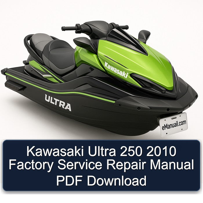 2010 Kawasaki Ultra 250 Service Repair Workshop Manual PDF