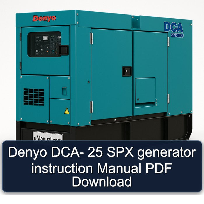 Denyo Dca- 25 SPX Generator Instruction Service Repair Workshop Manual PDF