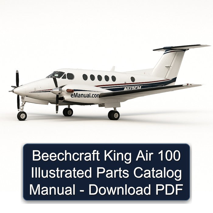 Beechcraft King Air 100 Illustrated Parts Catalog PDF