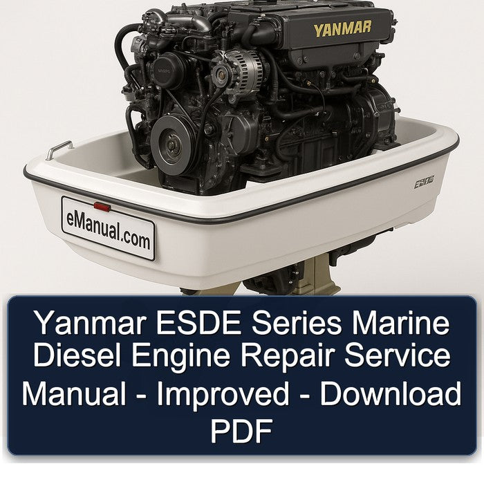 Yanmar Esde Series Marine Diesel Engine - Improved Service Repair Workshop Manual PDF