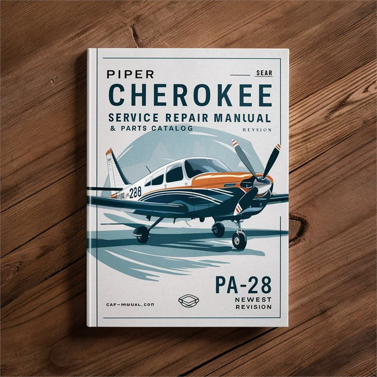Piper Cherokee PA-28 Service Manual & Parts Catalog - NEWEST REVISION - PDF