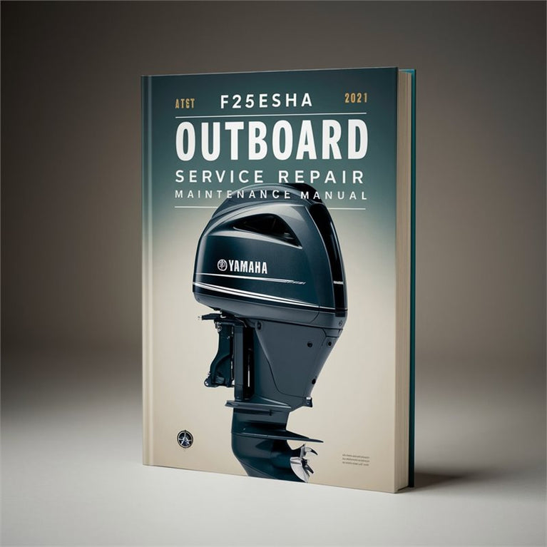Yamaha F25ESHA Outboard Service Repair Workshop Manual PDF