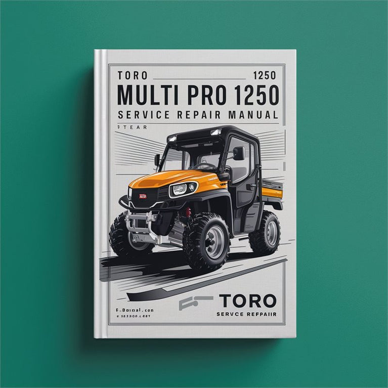 Toro Multi Pro 1200 1250 Service Repair Workshop Manual PDF