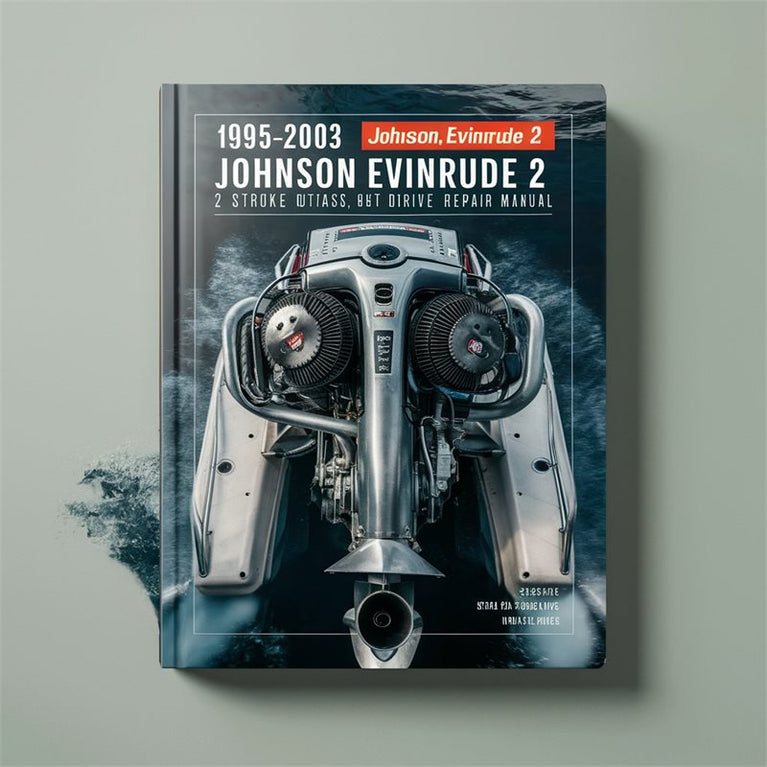 Johnson Evinrude 2 70HP Stroke Outboards Jet Drive Service Repair Workshop Manual PDF