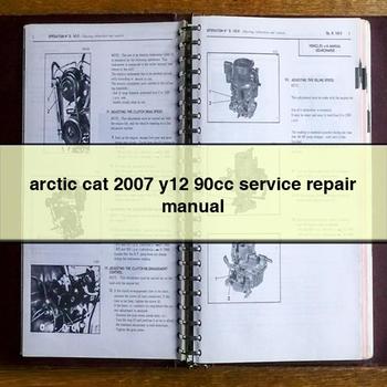 arctic cat 2007 y12 90cc Service Repair Manual