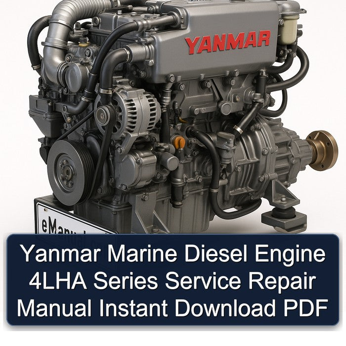 Yanmar Marine Diesel Engine 4LHA Series Service Repair Workshop Manual PDF