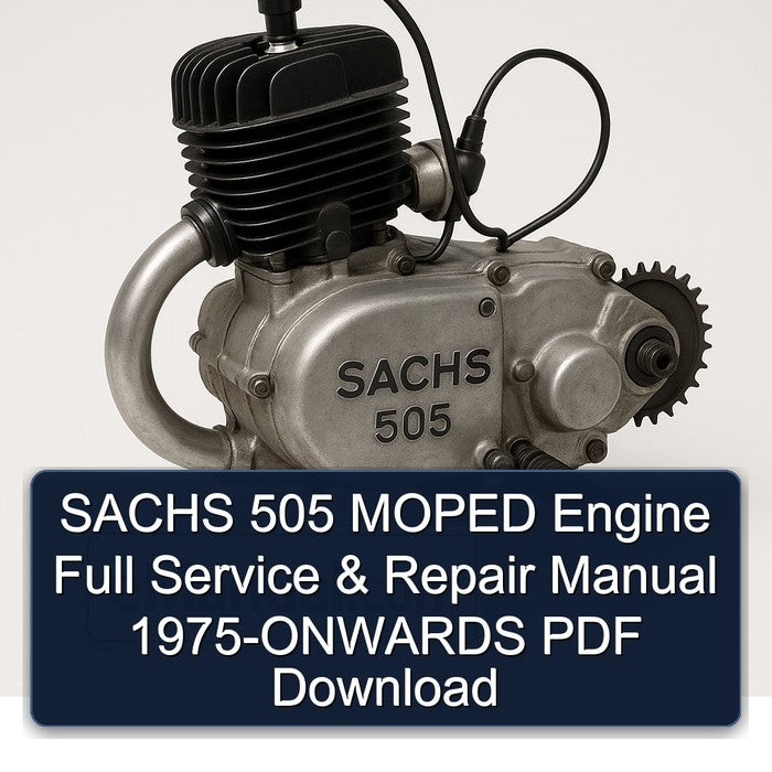 1975 Sachs 505 Moped Engine -onwards Service Repair Workshop Manual PDF