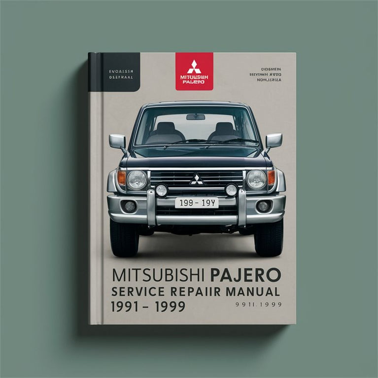 1991-1999 Mitsubishi Pajero Service Repair Workshop Manual PDF