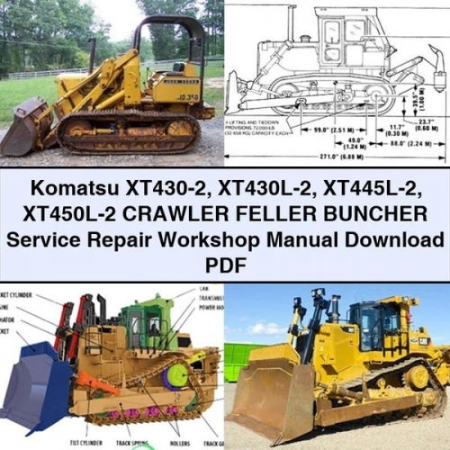 Komatsu XT430-2 Xt430l-2 Xt445l-2 Xt450l-2 Crawler Feller Buncher Service Repair Workshop Manual PDF