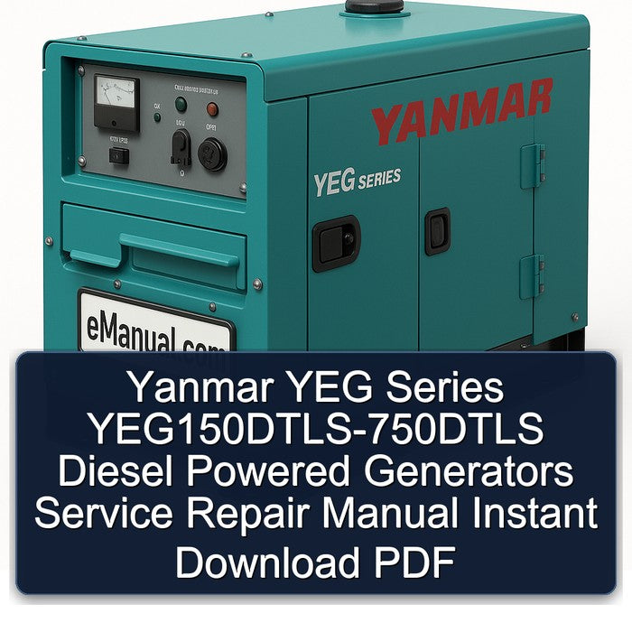 Yanmar YEG Series Yeg150dtls-750dtls Diesel Powered Generators Service Repair Workshop Manual PDF