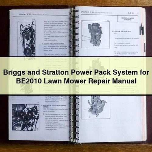 Pressure Washers Briggs And Stratton Power Pack System BE2010 Lawn Mower Service Repair Workshop Manual PDF