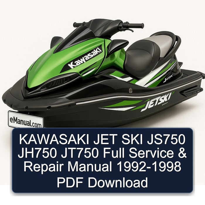 1992-1998 Kawasaki JET SKI JS750 JH750 JT750 Service Repair Workshop Manual PDF