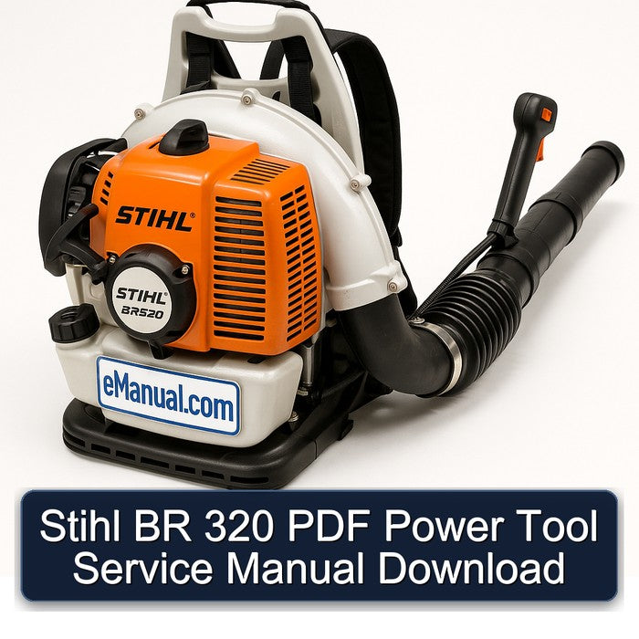 Stihl BR 320 Power Tool Service Repair Workshop Manual PDF