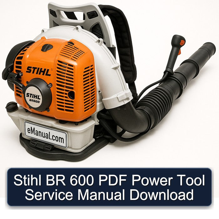 Stihl BR 600 Power Tool Service Repair Workshop Manual PDF