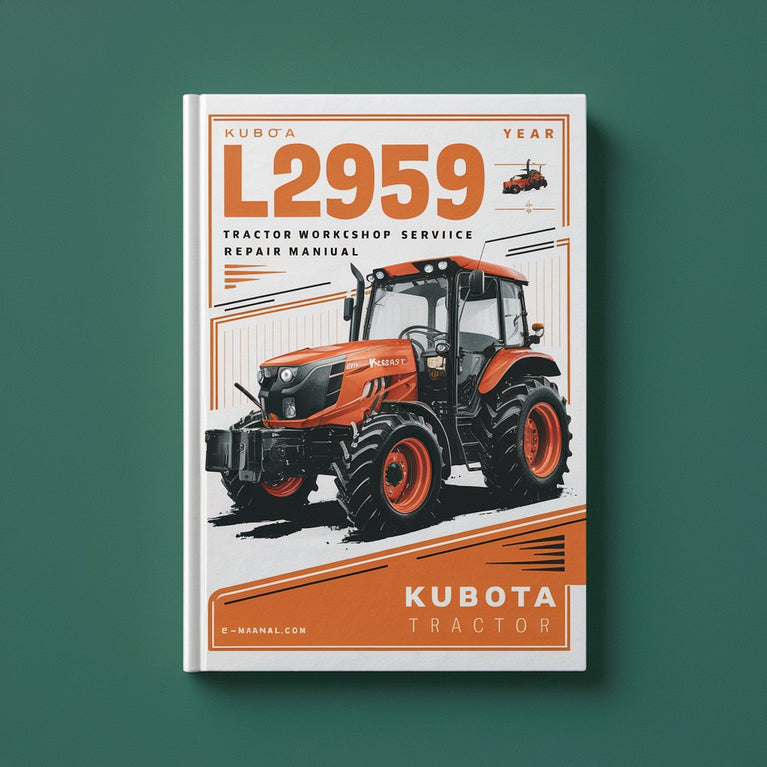 Kubota L2959 Tractor Workshop Service Repair Manual