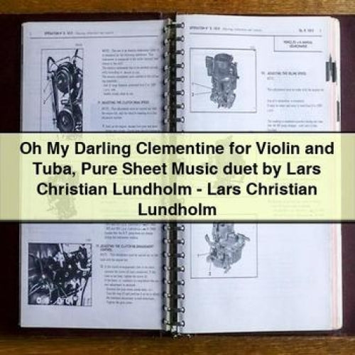 Oh My Darling Clementine for Violin and Tuba Pure Sheet Music duet by Lars Christian Lundholm - Lars Christian Lundholm