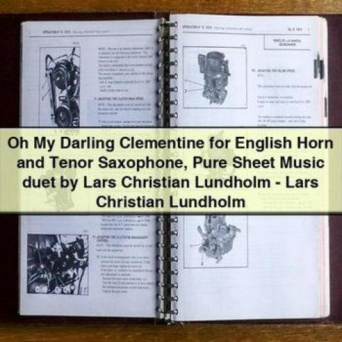 Oh My Darling Clementine Sheet Music for English Horn and Tenor Saxophone Duet