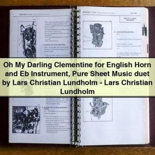 Oh My Darling Clementine for English Horn and Eb Instrument Sheet Music Duet - Lars Christian Lundholm