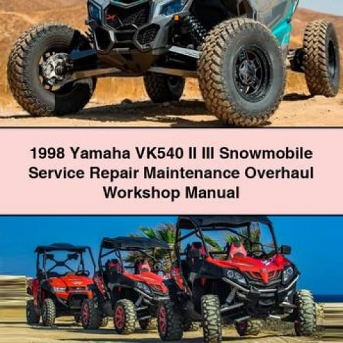 1998 Yamaha VK540 II III Snowmobile Service Repair Maintenance Overhaul Workshop Manual